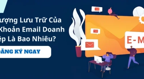 Dung Lượng Lưu Trữ Của Mỗi Tài Khoản Email Doanh Nghiệp Là Bao Nhiêu