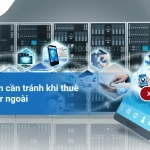 Top sai lầm cần tránh khi thuê IT Manager ngoài