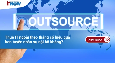 Thuê IT ngoài theo tháng có hiệu quả hơn tuyển nhân sự nội bộ không?